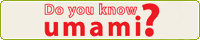 Do You Know Umami�H