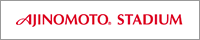 AJINOMOTO STADIUMk