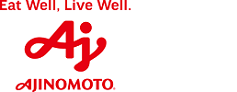 Eat Well, Live Well. AJINOMOTO. 味の素株式会社