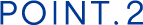 POINT.2