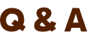 Q&A