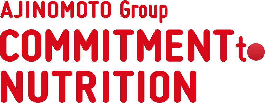AJINOMOTO Group COMMITMENT to NUTRITION
