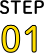 STEP 01
