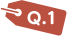 Q.1